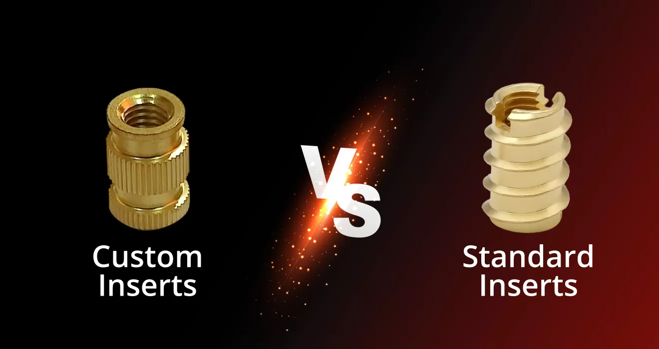 custom vs standard inserts